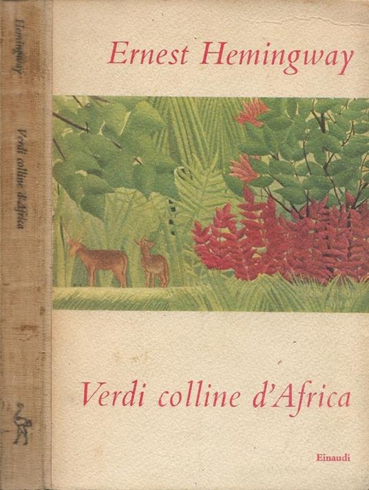 Verdi colline d'Africa - Ernest Hemingway - copertina