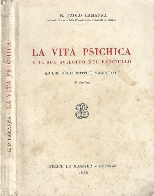 La vita psichica e il suo sviluppo nel fanciullo - E. Paolo Lamanna - copertina