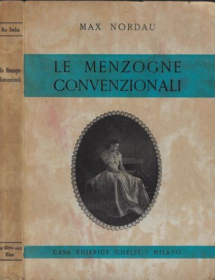 Le menzogne convenzionali - Max Nordau - copertina