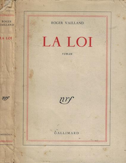 La loi - Roger Vailland - copertina