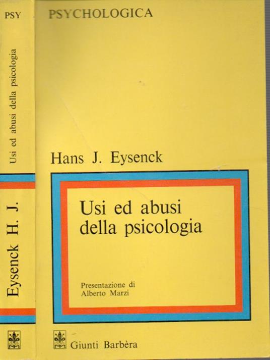 Usi ed abusi della psicologia - Hans J. Eysenck - copertina