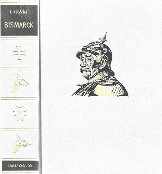 Bismarck - Emil Ludwig - copertina