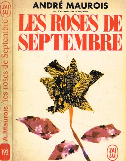 Les roses de septembre - André Maurois - copertina