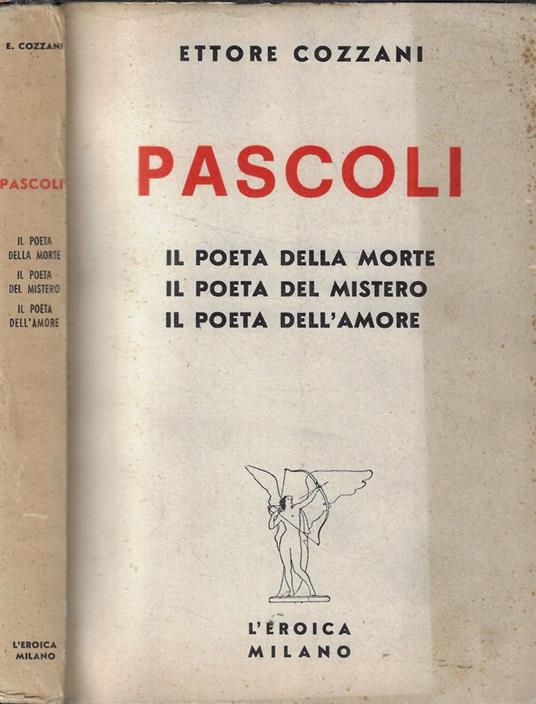 Pascoli Vol. II - Ettore Cozzani - copertina