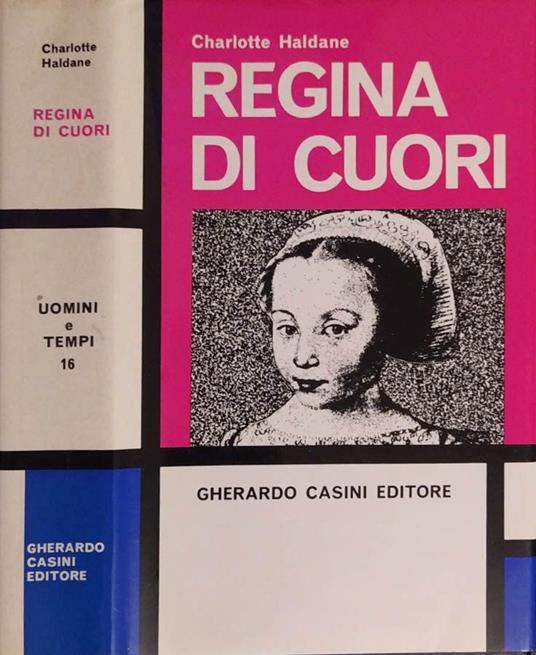 Regina di cuori - Charlotte Haldane - copertina