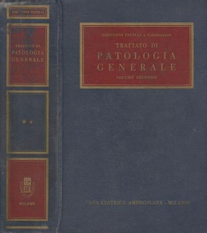 Trattato di patologia generale vol II - Giovanni Favilli - copertina