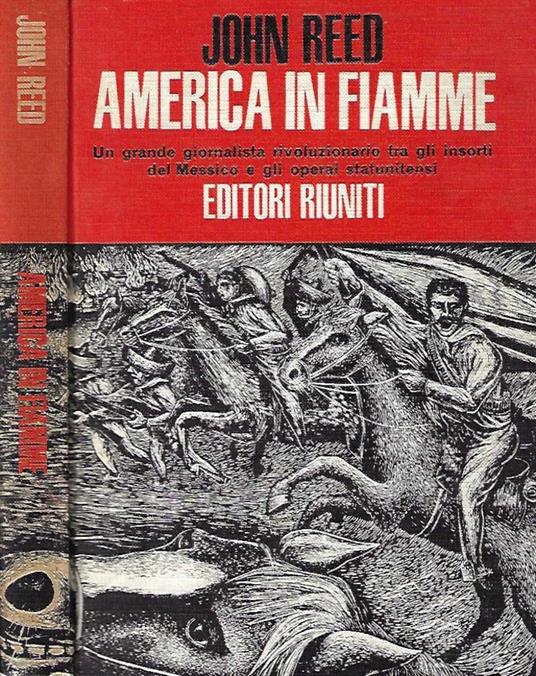America in fiamme - John Reed - copertina