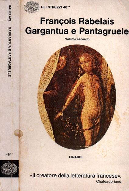 Gargantua e Pantagruele. Volume secondo - François Rabelais - copertina