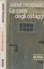 La casa degli ostaggi