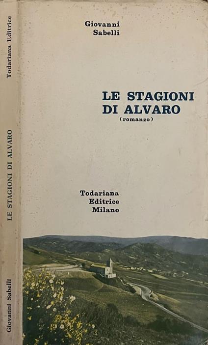 Le stagioni di Alvaro - Giovanni Sabelli - copertina