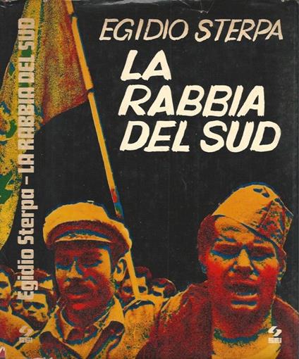 La rabbia del Sud - Egidio Sterpa - copertina