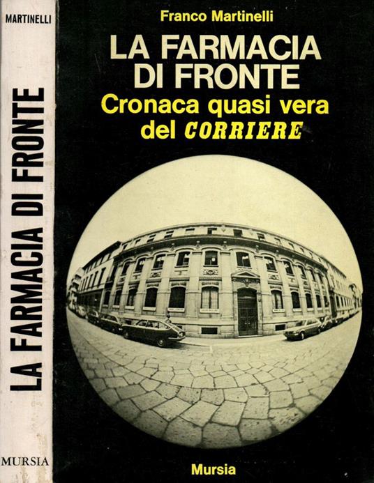 La farmacia di fronte - Franco Martinelli - copertina