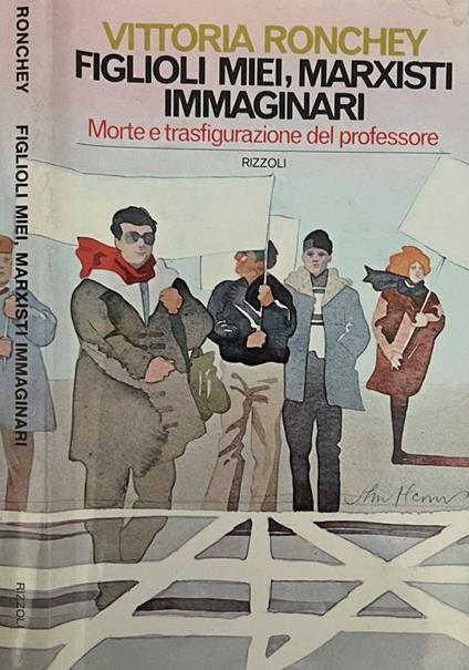 Figlioli miei, marxisti immaginari - Vittoria Ronchey - copertina