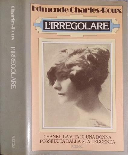 L' irregolare - Edmonde Charles-Roux - copertina