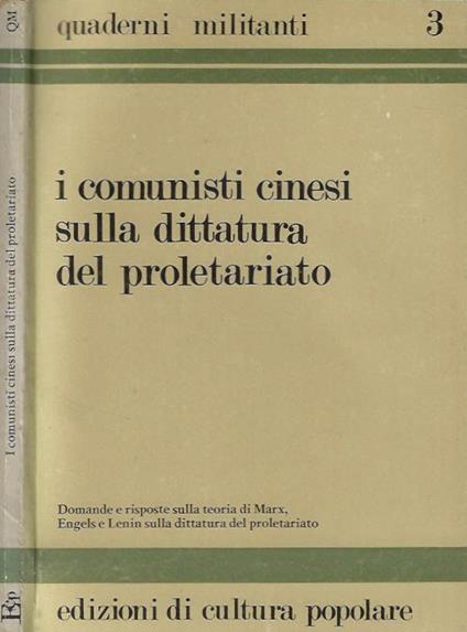 I comunisti cinesi sulla dittatura del proletariato - copertina