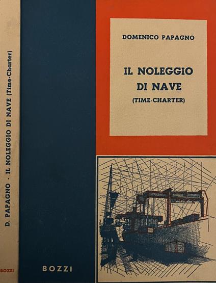 Il noleggio di nave - Domenico Papagno - copertina