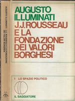 J. J. Rousseau e la fondazione dei valori borghesi