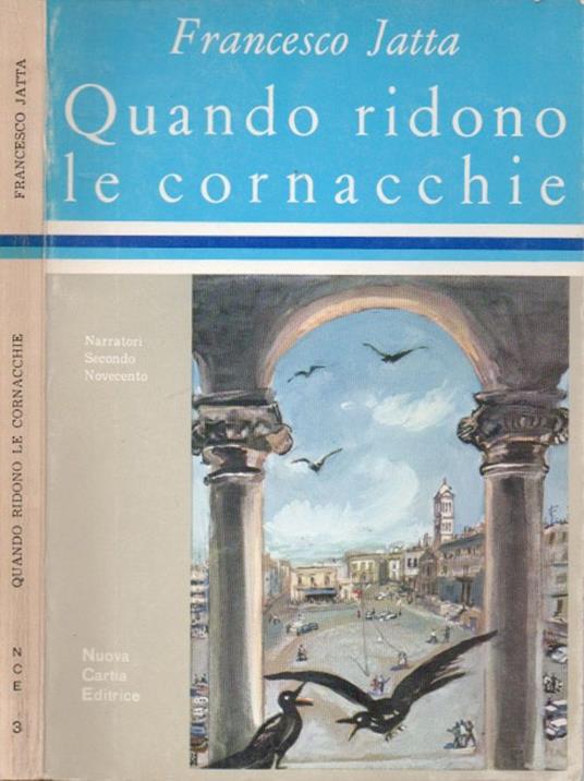 Quando ridono le cornacchie - Francesco Jatta - copertina