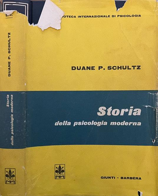 Storia della psicologia moderna - Duane P. Schultz - copertina