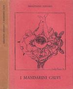 I mandarini calvi