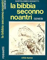 La bibbia seconno noantri