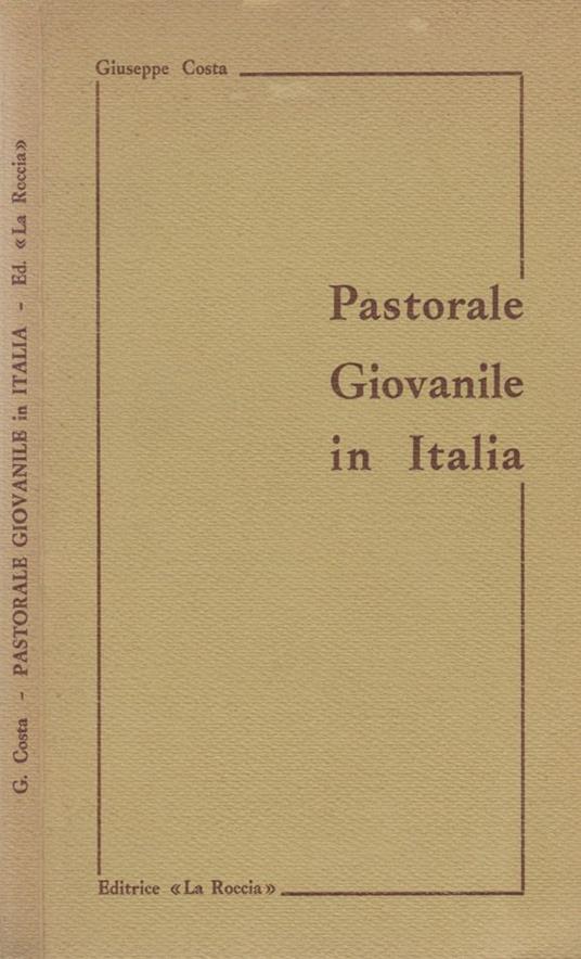 Pastorale Giovanile in Italia - Giuseppe Costa - copertina