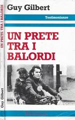 Un prete tra i balordi