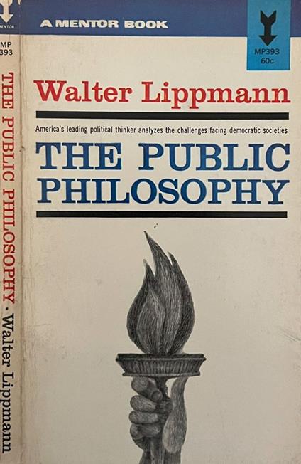 The public phiosophy - Walter Lippmann - copertina