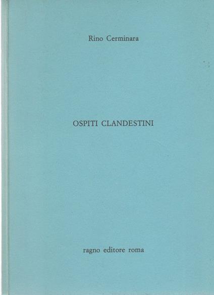 Ospiti clandestini - Rino Cerminara - copertina