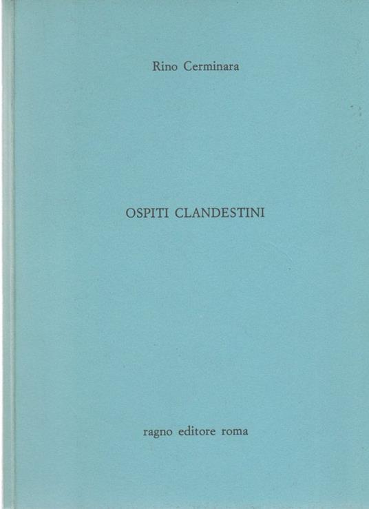 Ospiti clandestini - Rino Cerminara - copertina