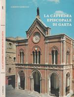 La Cattedra Episcopale di Gaeta