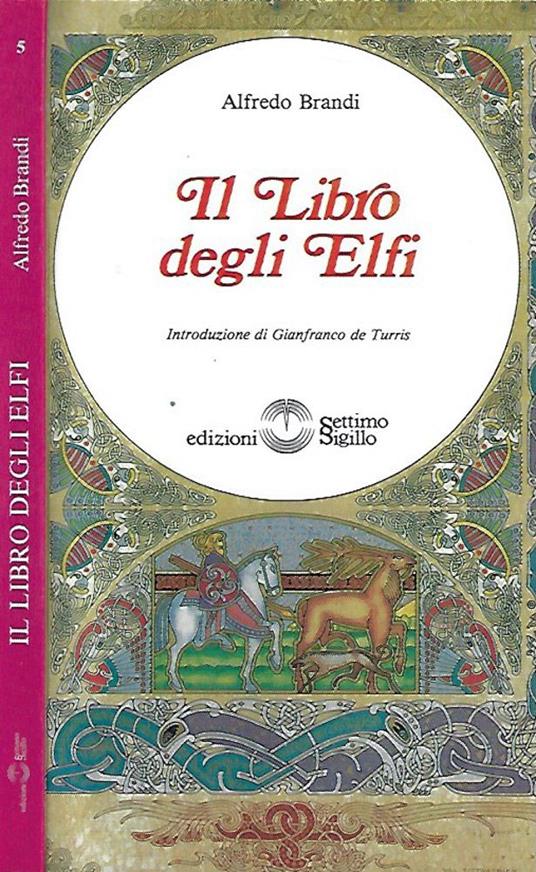 Il Libro degli Elfi - Alfredo Orlandi - copertina