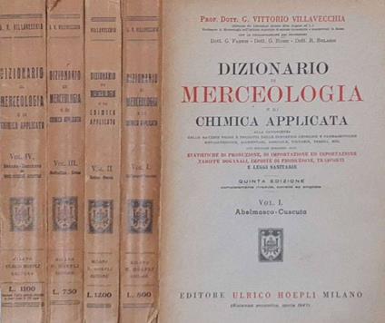 Dizionario di Merceologia e di Chimica applicata - G. Vittorio Villavecchia - copertina