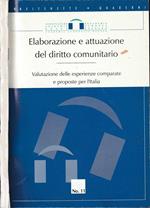 Elaborazione e attuazione del diritto comunitario