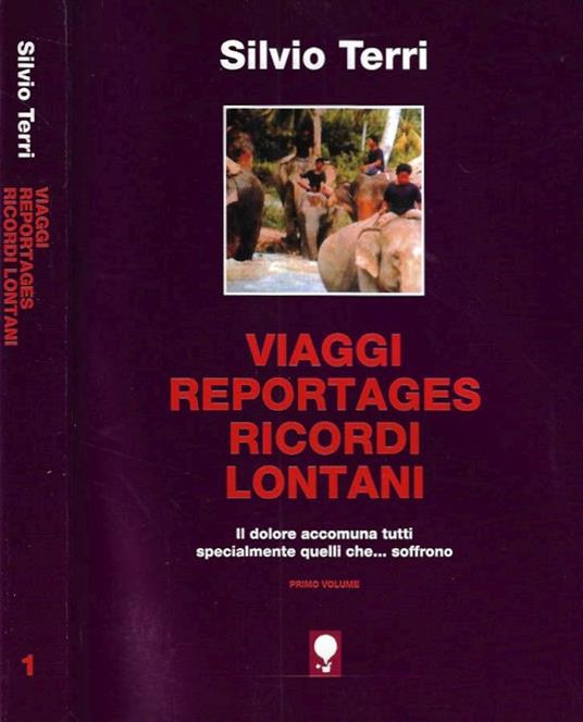 Viaggi, reportages, ricordi lontani vol. 1 - copertina