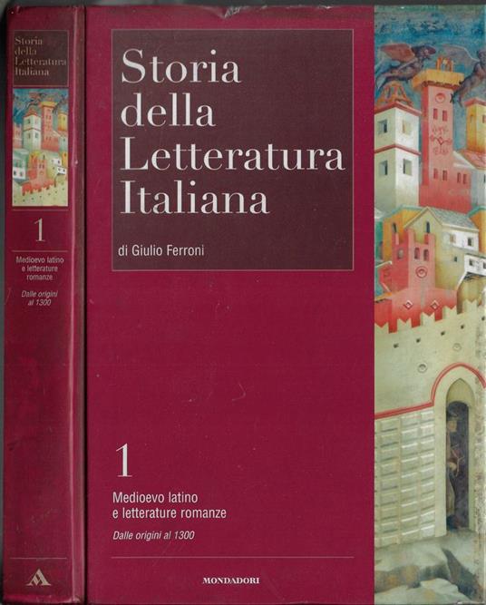 Storia della letteratura italiana Vol. I - Giulio Ferroni - copertina