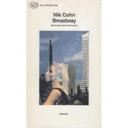 Broadway. Storie dal cuore del mondo - Nik Cohn - copertina