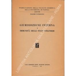 Giurisdizione interna e immunità degli stati stranieri - Massimo Panebianco - copertina