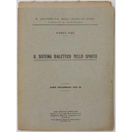 Il sistema dialettico dello spirito. Anno accademico 1944-45 - Giorgio Fano - copertina