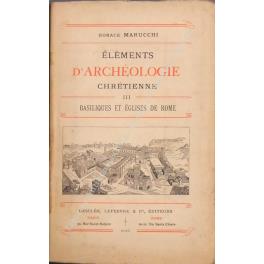 Elements d'Archeologie Chretienne. Vol. III - Basiliques et eglises de Rome - copertina