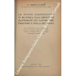 Le nuove disposizioni in materia fallimentare illustrate coi lavori preparatori e colla dottrina - copertina