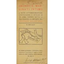 Oronzo E. Marginati intimo. Notew autobiografiche e sfoghi di un'anima candida sotto la protezione illimitata del Travaso dell Idee - Luigi Lucarelli - copertina