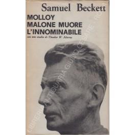 Molloy. Malone muore. L'innominabile. Con uno studio di Theodor W. Adorno - copertina