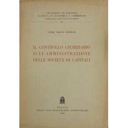 Il controllo giudiziario sull'amministrazione delle società di capitali - Guido Uberto Tedeschi - copertina