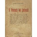 Il processo dei letterati. Dove si fanno i nomi di Aleramo Bacchelli Baldini Beltramelli Benelli Bontempelli Bragaglia Cangiullo Cardarelli Cecchi Cicognani Civinini Croce D'Ambra D'Amico Da Verona De Bosis Deledda Gobetti Govoni Marinetti Palazzeschi P