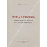 Storia e processo. Tendenze recenti nel magistero della giustizia amministrativa