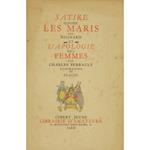 Satire contre les maris par Regnard et L'apologie des femmes par Charles Perrault. Illustrations de Clauss