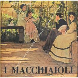 I Macchiaioli. Prefazione di Lamberto Vitali - Dario Durbé - copertina