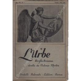 L' Urbe. Rivista romana. Fondata da Antonio Munoz, diretta da Ceccarius e Emma Amadei. Anno VII - 1942 - copertina