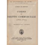 Corso di diritto commerciale (1944-1945). Imprenditori. Società